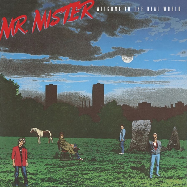 Mr. Mister - Welcome To The Real World in der Gruppe UNSERE TIPPS / Klassiska lablar / Rock Candy bei Bengans Skivbutik AB (1398669)