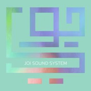Joi - Joi Sound System in der Gruppe CD bei Bengans Skivbutik AB (1398725)