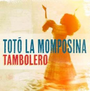 Toto La Momposina Y Sus Tambores - Tambolero in der Gruppe CD bei Bengans Skivbutik AB (1399011)