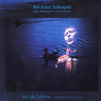 Valkeapää Nils-Aslak - Alit Idja Lahkona/Blue Night Moving in der Gruppe CD / Bestseller bei Bengans Skivbutik AB (1400509)