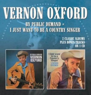 Oxford Vernon - By Public Demand / I Just Want To B in der Gruppe CD bei Bengans Skivbutik AB (1475293)