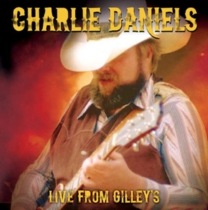 Charlie Daniels Band - Live From Gilley's in der Gruppe CD bei Bengans Skivbutik AB (1476320)
