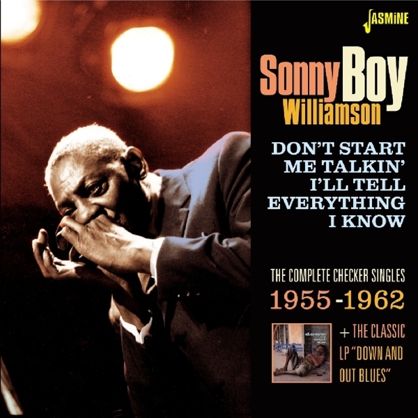 Sonny Boy Williamson - Don't Start Me Talkin' I'll Tell Everything I Know in der Gruppe CD / Bestseller bei Bengans Skivbutik AB (1479987)