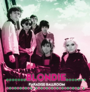 Blondie - Paradise Ballroom in der Gruppe Minishops / Blondie bei Bengans Skivbutik AB (1480049)