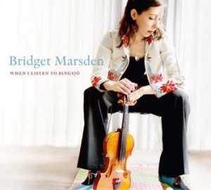 Marsden Bridget - When I Listen To Bingsjö in der Gruppe CD bei Bengans Skivbutik AB (1480066)