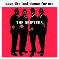 Drifters The - Save The Last Dance For Me in der Gruppe VINYL bei Bengans Skivbutik AB (1480429)