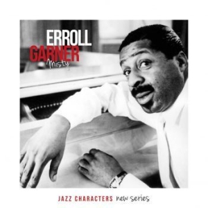 Garner Errol - Jazz Characters Misty in der Gruppe CD bei Bengans Skivbutik AB (1485085)