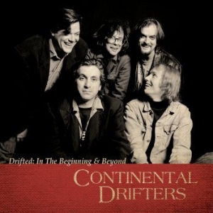 Continental Drifters - Drifted: In The Beginning & Beyond in der Gruppe CD / Pop-Rock bei Bengans Skivbutik AB (1485166)