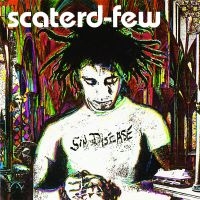 Scaterd Few - Sin Disease in der Gruppe VINYL bei Bengans Skivbutik AB (1485200)