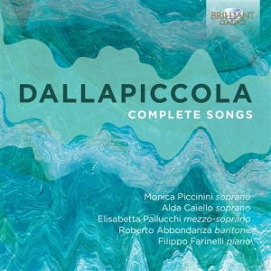Dallapiccola Luigi - Complete Songs in der Gruppe CD bei Bengans Skivbutik AB (1485627)