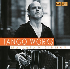 Nisinman Marcelo - Tango Works in der Gruppe CD bei Bengans Skivbutik AB (1485660)