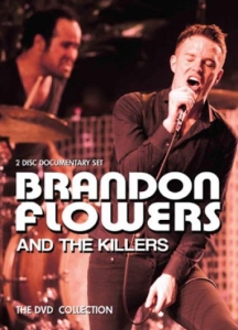 Brandon Flowers & The Killers - Dvd The Collection (2 Dvd Set Docum in der Gruppe Musik-DVD & Bluray bei Bengans Skivbutik AB (1485742)