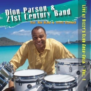 Parson Dion And The 21St Century Ba - Live At Dizzy's Club Coca-Cola: Vol in der Gruppe CD bei Bengans Skivbutik AB (1485960)