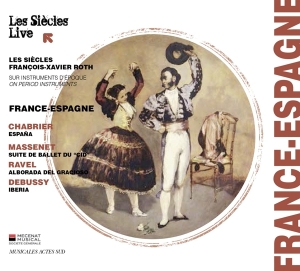 Les Siecles - France-Espagne in der Gruppe CD bei Bengans Skivbutik AB (1489521)