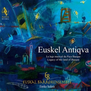Various Composers - Euskel Antiqva in der Gruppe MUSIK / SACD / Klassiskt bei Bengans Skivbutik AB (1489558)
