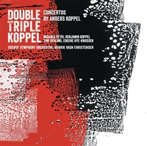 Koppel Anders - Double Triple Koppel in der Gruppe MUSIK / SACD / Klassiskt bei Bengans Skivbutik AB (1489567)