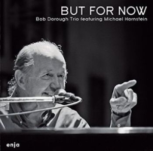 Bob Dorough Trio - But For Now in der Gruppe CD / Jazz/Blues bei Bengans Skivbutik AB (1489988)