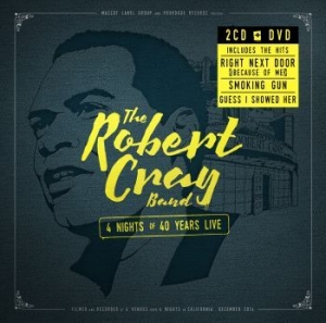 Robert Cray - 4 Nights Of 40 Years Live (2Cd+Dvd) in der Gruppe CD bei Bengans Skivbutik AB (1490048)