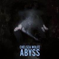 Wolfe Chelsea - Abyss in der Gruppe CD / Kommande / Pop-Rock bei Bengans Skivbutik AB (1490053)