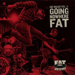 Various Artists - Going Nowhere FatFat Music Vol. 8 in der Gruppe CD bei Bengans Skivbutik AB (1490067)