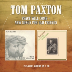 Paxton Tom - Peace Will Come/New Songs For Old F in der Gruppe CD bei Bengans Skivbutik AB (1490736)