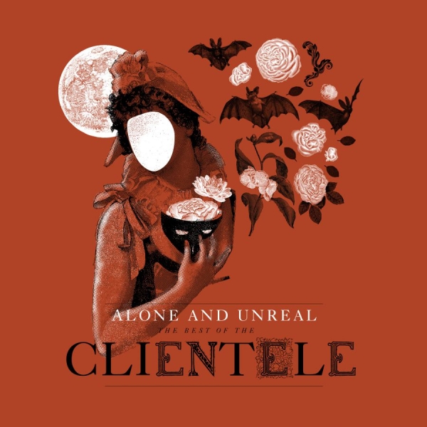 Clientele - Alone & Unreal : The Best Of The Cl in der Gruppe CD / Bestseller bei Bengans Skivbutik AB (1490747)