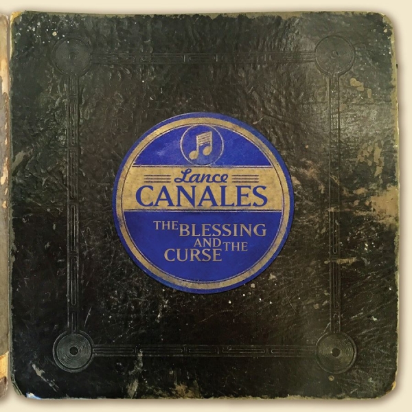 Canales Lance - Blessing And The Curse in der Gruppe CD / Bestseller bei Bengans Skivbutik AB (1511144)