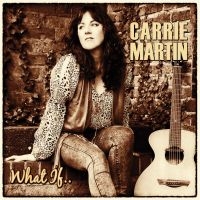 Martin Carrie - What If... in der Gruppe CD bei Bengans Skivbutik AB (1511195)