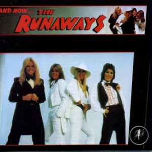 Runaways - And Now...The Runaways in der Gruppe CD bei Bengans Skivbutik AB (1511258)