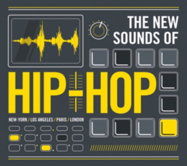 Blandade Artister - New Sounds Of Hip Hop in der Gruppe CD / Bestseller bei Bengans Skivbutik AB (1514979)