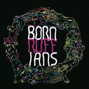 Born Ruffians - Ruff in der Gruppe CD bei Bengans Skivbutik AB (1515268)
