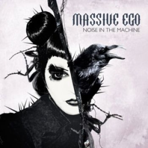 Massive Ego - Noise In The Machine in der Gruppe CD bei Bengans Skivbutik AB (1515458)