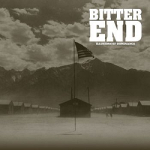 Bitter End - Illusions Of Dominance in der Gruppe Rock bei Bengans Skivbutik AB (1515614)