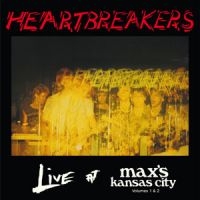 Johnny Thunders & The Heartbreakers - Live At Maxs Kansas City - Volumes in der Gruppe CD bei Bengans Skivbutik AB (1515618)