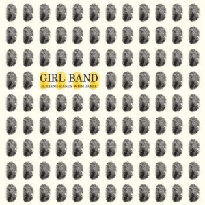 Girl Band - Holding Hands With Jamie in der Gruppe VINYL bei Bengans Skivbutik AB (1516441)