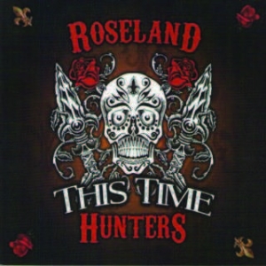 Roseland Hunters - This Time in der Gruppe CD bei Bengans Skivbutik AB (1521100)