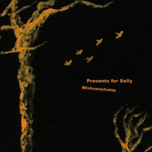 Presents For Sally - Wishawaytoday in der Gruppe VINYL bei Bengans Skivbutik AB (1521114)