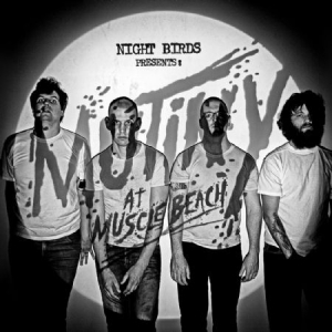 Night Birds - Mutiny At Muscle Beach in der Gruppe Rock bei Bengans Skivbutik AB (1521123)