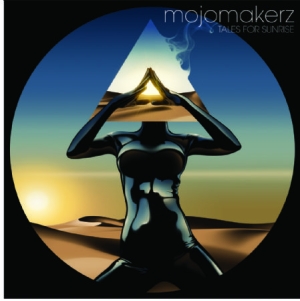 Mojomakerz - Tales For Sunrise in der Gruppe VINYL bei Bengans Skivbutik AB (1521217)