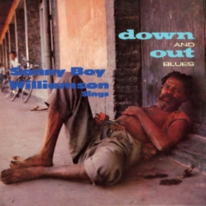 Williamson Sonny Boy - Down And Out Blues in der Gruppe CD bei Bengans Skivbutik AB (1521230)