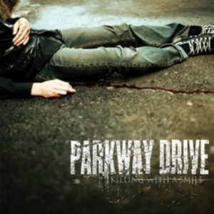 Parkway Drive - Killing With A Smile (Reissue) in der Gruppe CD bei Bengans Skivbutik AB (1521841)
