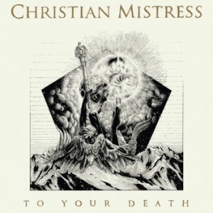 Christian Mistress - To Your Death in der Gruppe VINYL bei Bengans Skivbutik AB (1523107)