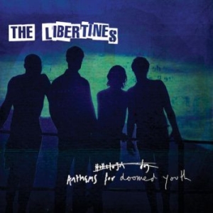 The Libertines - Anthems For Doomed Youth (Vinyl) in der Gruppe Minishops / The Libertines bei Bengans Skivbutik AB (1523202)