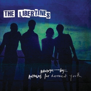 The Libertines - Anthems For Doomed Youth in der Gruppe CD bei Bengans Skivbutik AB (1523209)