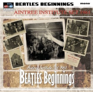 Various Artists - Beatles Beginnings : The Aintree In in der Gruppe VINYL bei Bengans Skivbutik AB (1525752)