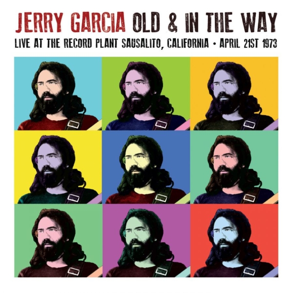 Garcia Jerry - Old & In The Way - Radio Live, 1973 in der Gruppe VINYL / Bestseller bei Bengans Skivbutik AB (1525756)