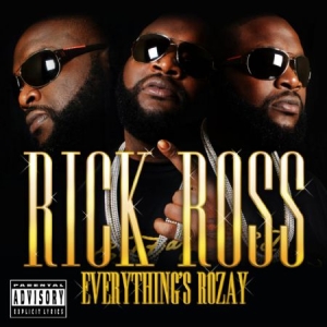 Ross Rick - Everything's Rozay in der Gruppe CD bei Bengans Skivbutik AB (1528748)