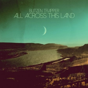 Blitzen Trapper - All Across This Land in der Gruppe VINYL bei Bengans Skivbutik AB (1528757)