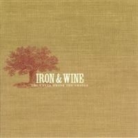 Iron & Wine - Creek Drank The Cradle in der Gruppe Minishops / Iron Wine bei Bengans Skivbutik AB (1530205)