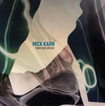 Karn Mick - Three Part Species in der Gruppe VINYL / Rock bei Bengans Skivbutik AB (1531927)